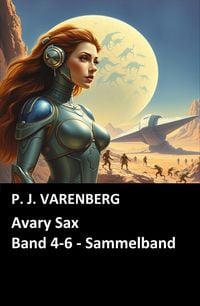 Produktbild: Avary Sax, Band 4-6 - Sammelband