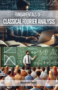 Produktbild: Fundamentals of Classical Fourier Analysis