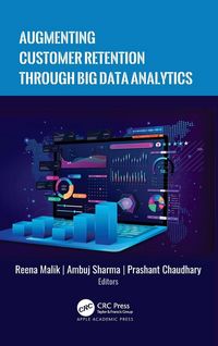 Produktbild: Augmenting Customer Retention Through Big Data Analytics