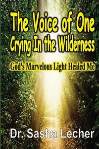 Produktbild: The Voice of One Crying In the Wilderness