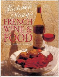 Produktbild: Richard Olney's French Wine and Food: A Wine Lover's Cookbook