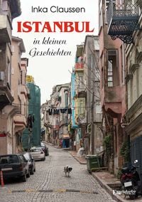 Produktbild: Istanbul in kleinen Geschichten