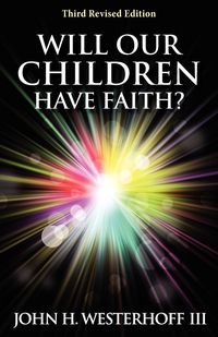 Produktbild: Will Our Children Have Faith?