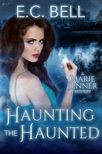 Produktbild: Haunting the Haunted (A Marie Jenner Mystery, #6)