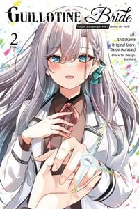 Produktbild: Guillotine Bride, Vol. 2 (Manga)