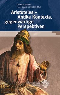 Produktbild: Aristoteles &ndash; Antike Kontexte, gegenw&auml;rtige Perspektiven