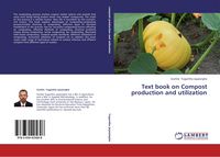 Produktbild: Text book on Compost production and utilization