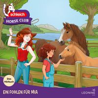 Produktbild: Ein Fohlen f&uuml;r Mia - Das H&ouml;rbuch