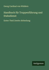 Produktbild: Handbuch f&uuml;r Truppenf&uuml;hrung und Stabsdienst