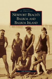 Produktbild: Newport Beach's Balboa and Balboa Island