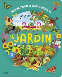 Produktbild: Le jardin : cherche, trouve et compte jusqu'&agrave; 10