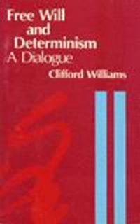 Produktbild: Williams, C: Free Will and Determinism