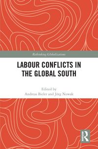 Produktbild: Labour Conflicts in the Global South
