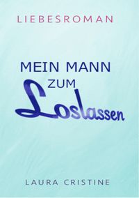 Produktbild: Mein Mann Zum Loslassen