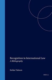 Produktbild: Recognition in International Law:A Bibliography