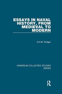 Produktbild: Rodger, N: Essays in Naval History, from Medieval to Modern