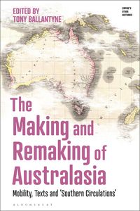 Produktbild: The Making and Remaking of Australasia