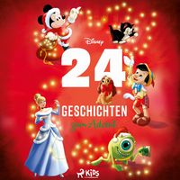 Produktbild: Disney 24 Geschichten zum Advent: Der Adventskalender zum H&ouml;ren mit Micky, Arielle und vielen andere