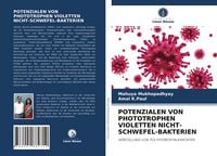 Produktbild: Potenzialen von Phototrophen Violetten Nicht-Schwefel-Bakterien