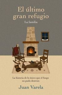 Produktbild: El &Uacute;ltimo Gran Refugio