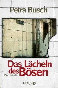 Produktbild: Das L&auml;cheln des B&ouml;sen