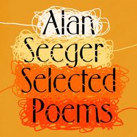 Produktbild: Alan Seeger: The Selected Poetry