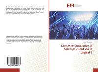 Produktbild: Comment am&eacute;liorer le parcours client via le digital ?