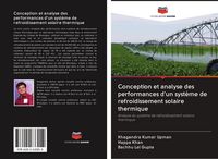 Produktbild: Conception et analyse des performances d'un syst&egrave;me de refroidissement solaire thermique