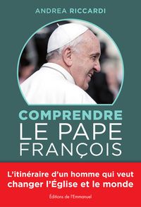 Bild vom Artikel Comprendre le Pape François vom Autor Andréa Riccardi