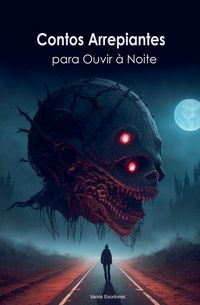 Produktbild: Contos Arrepiantes para Ouvir &agrave; Noite