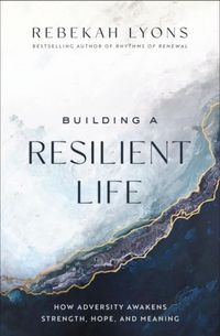 Produktbild: Building a Resilient Life