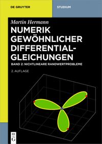 Bild vom Artikel Martin Hermann: Numerik gewöhnlicher Differentialgleichungen / Nichtlineare Randwertprobleme vom Autor Martin Hermann