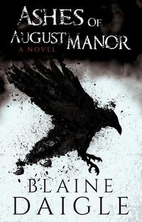 Produktbild: Ashes of August Manor: A Novel