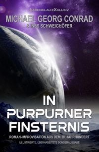 Produktbild: In purpurner Finsternis - Roman-Improvisation aus dem 30. Jahrhundert