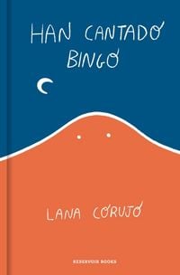 Produktbild: Han Cantado Bingo (Edici&oacute;n Limitada Con Cantos Pintados) / They've Called Bingo! (Sprayed Edges Edition)