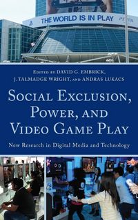 Produktbild: Social Exclusion, Power, and Video Game Play