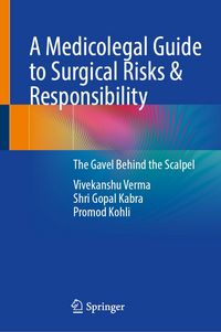 Produktbild: A Medicolegal Guide to Surgical Risks & Responsibility