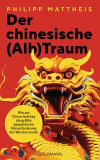 Produktbild: Der chinesische (Alb)Traum