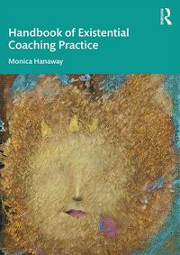 Produktbild: The Handbook of Existential Coaching Practice