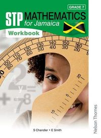 Produktbild: Chandler, S: STP Mathematics for Jamaica Grade 7 Workbook