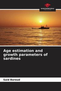Produktbild: Age estimation and growth parameters of sardines