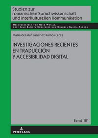Produktbild: Investigaciones recientes en traducci&oacute;n y accesibilidad digital