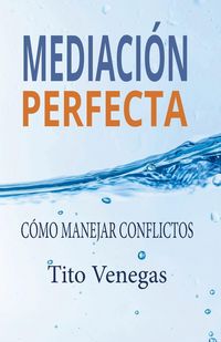 Produktbild: Mediaci&oacute;n Perfecta