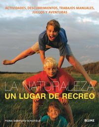 Produktbild: La Naturaleza, Un Lugar de Recreo