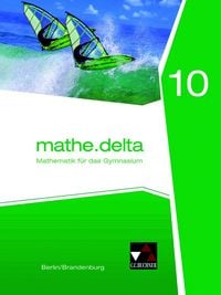 Produktbild: mathe.delta &ndash; Berlin/Brandenburg / mathe.delta Berlin/BB 10 Ausgabe ab 2016
