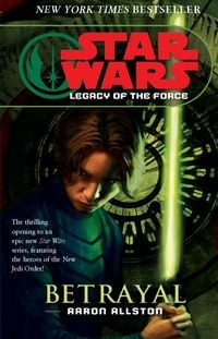 Produktbild: Star Wars: Legacy of the Force I - Betrayal