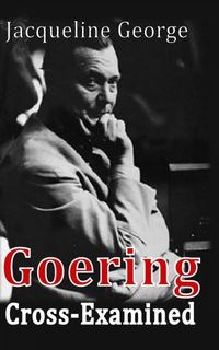 Produktbild: Goering Cross-Examined