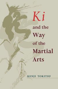 Produktbild: Ki and the Way of the Martial Arts