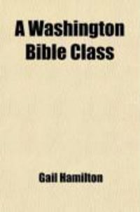 Produktbild: A Washington Bible Class