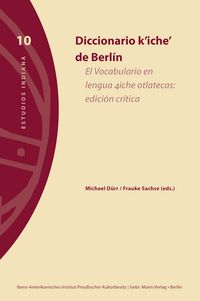 Produktbild: Diccionario k&rsquo;iche&rsquo; de Berl&iacute;n